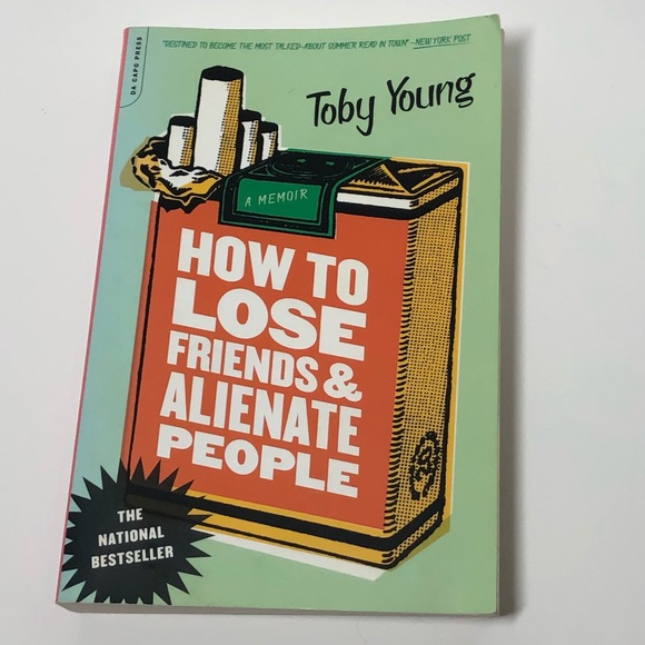 Other - 📚 HOW TO LOSE FRIENDS & ALIENATE PEOPLE